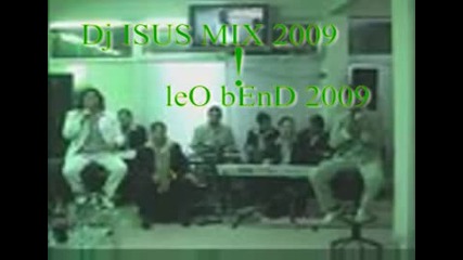 leo bend feat Dj Isus M!x 2oo9