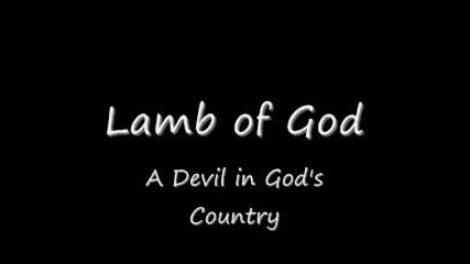 Lamb of God - A Devil in God s Country