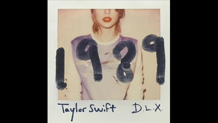 Taylor Swift - All You Had To Do Was Stay