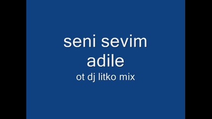 seni sevimyorum