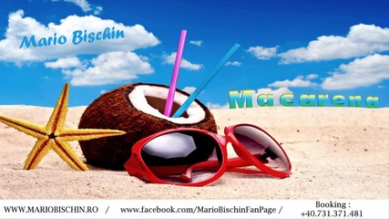 New! Mario Bischin - Macarena
