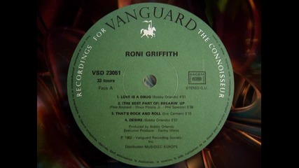 Roni Griffith - Love Is The Drug