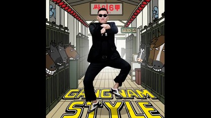 Psy - Gangnam style (remix)