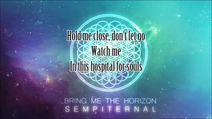 Bring Me The Horizon - Hospital For Souls [lyrics]