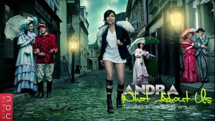 (2012) Andra - What About Us
