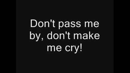 The Beatles - Don t Pass Me By