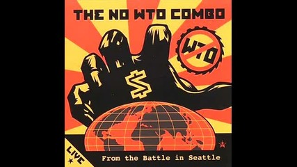 The No Wto Combo - New Feudalism