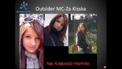 Outsider Mc - Za Kisska 