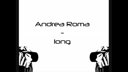 Andrea Roma - Iong (ahmet Sendil Remix)