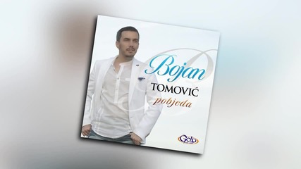 Bojan Tomovic - Javi se, javi - (audio 2014) Hd