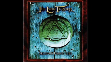 Joe Lynn Turner - Second Hand Life