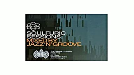 Soulfuric Sessions Mixed by Jazz N Groove 2002 cd1