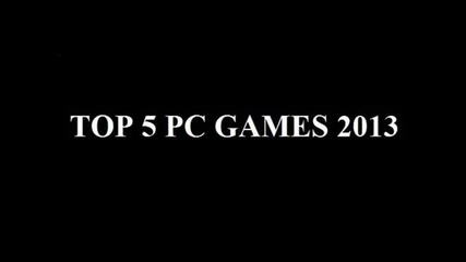 Тоp Games for 2013