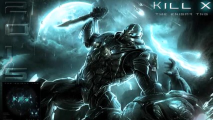 Dark Dubstep-kill X
