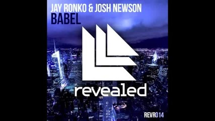 Jay Ronko _ Josh Newson - Babel (original Mix)