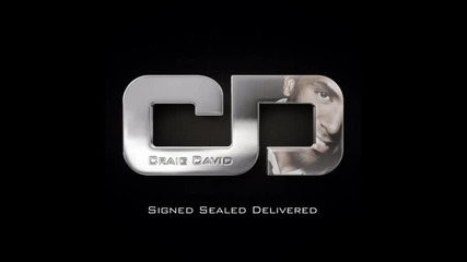 Craig David – Signed, Sealed, Delivered 