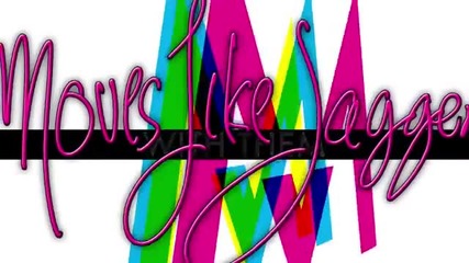 Moves Like Jagger - Maroon 5 featuring Christina Aguilera