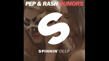 *2015* Pep & Rash - Rumors