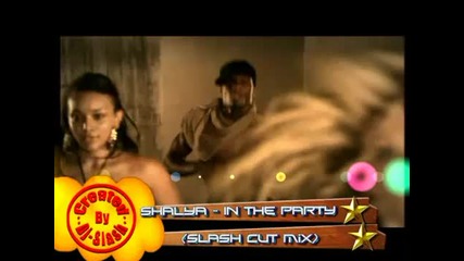 Незабравим X И Т ! Shayla - In the Party