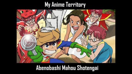 Abenobashi Mahou Shoutengai - Op - 01 - Theat Or Goblins 