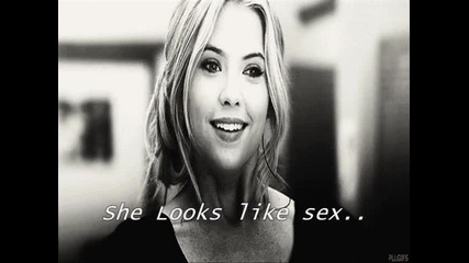 #**{she Looks Like Sex...}**#