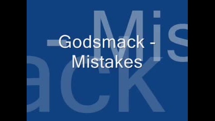 Godsmack - Mistakes