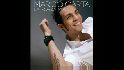 Marco Carta - La Forza Mia ( Originale ).avi