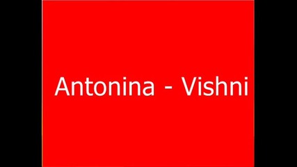 Antonina - Vishni 