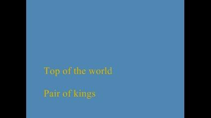 Top of the world - Pair of kings