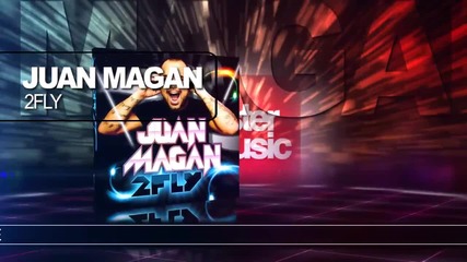 Juan Magan - 2fly