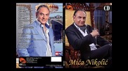 Mica Nikolic - Ti gde si ti (BN Music)
