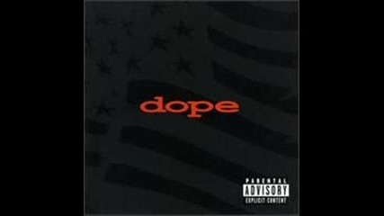 Dope - Felons And Revolutionaries 1999 