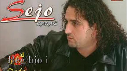 Sejo Kalac - 2013 - Beg bio i ostao
