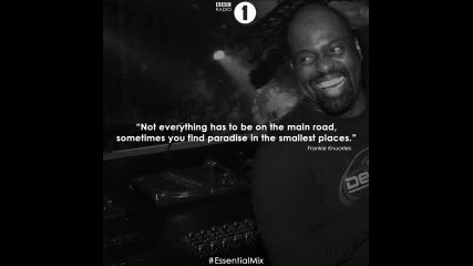 Frankie Knuckles @ Bbc Radio1 Essential Mix 04-04-2015