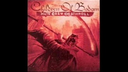 Children Of Bodom- Youre Better Off Dead