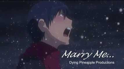 Toradora - With Me Amv