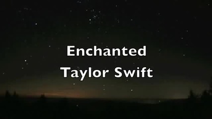 + Превод! Taylor Swift - Enchanted