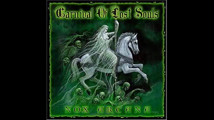 Nox arcana-carnival of lost soul