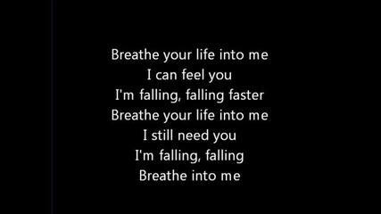 Red - Breathe into me lyrics