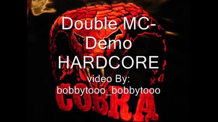 Double Mc - Demo Hardcore