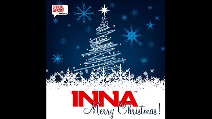 коледен хит!explosive! - Inna– Merry Christmas.. 