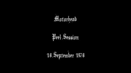 Motorhead - B B C Radio 1 - 1978