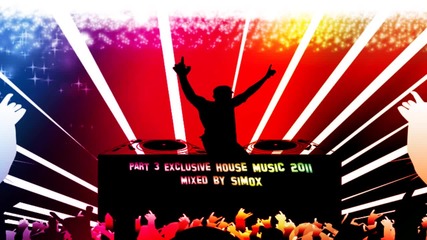 Best House Music 2011 Club Hits ( Part 3 )
