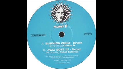 Krust - Burning 2000 (lemon D Remix)