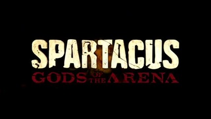 Spartacus: Gods of the Arena - Good Friends Reconnect