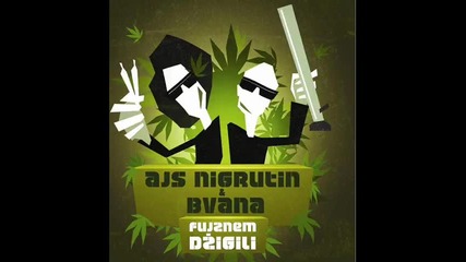 Ajs Nigrutin & Bvana - Fujznem Dzigili 2009 (serbian Rap)