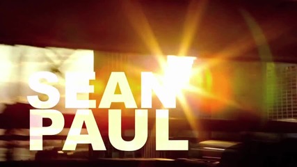 Sean Paul - How Deep Is Your Love& Ft. Kelly Rowland
