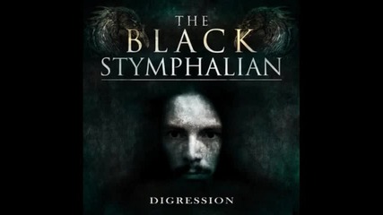 The Black Stymphalian - Falling Into Darkness 