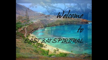 East bay spiritual