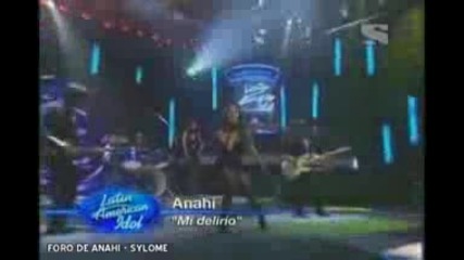 Anahi canta mi delirio en latin american idol 